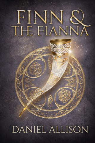 Daniel Allison: Finn and the Fianna