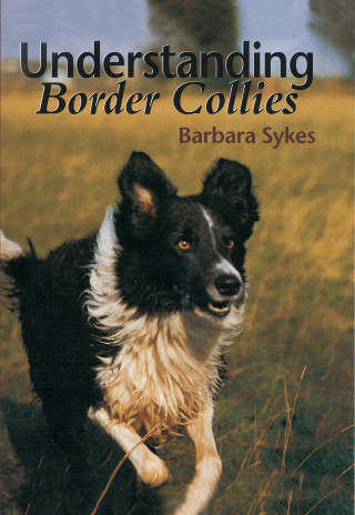 Barbara Sykes: Understanding Border Collies