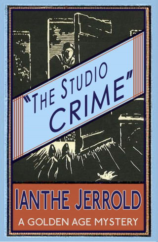 Ianthe Jerrold: The Studio Crime