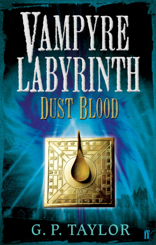 G.P. Taylor: Vampyre Labyrinth: Dust Blood