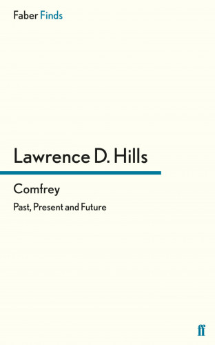 Lawrence D. Hills: Comfrey