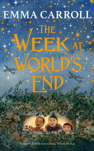 Emma Carroll: The Week at World's End