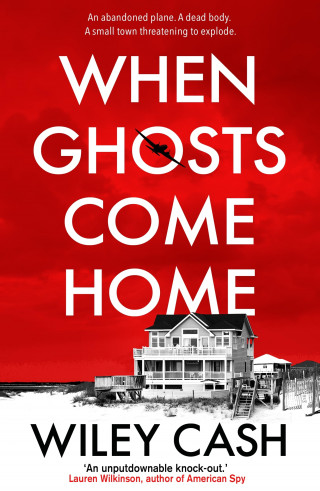 Wiley Cash: When Ghosts Come Home