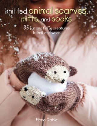 Fiona Goble: Knitted Animal Scarves, Mitts and Socks