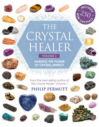 Philip Permutt: The Crystal Healer: Volume 2