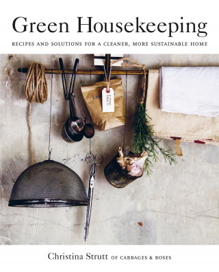 Christina Strutt: Green Housekeeping