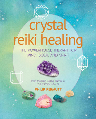 Philip Permutt: Crystal Reiki Healing