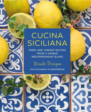 Ursula Ferrigno: Cucina Siciliana