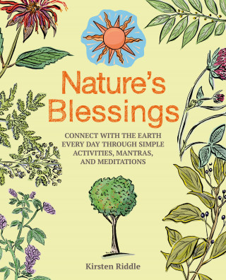 Kirsten Riddle: Nature's Blessings