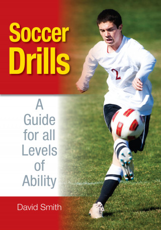 David Smith: Soccer Drills