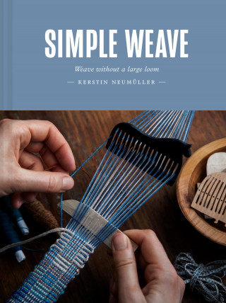 Kerstin Neumüller: Simple Weave