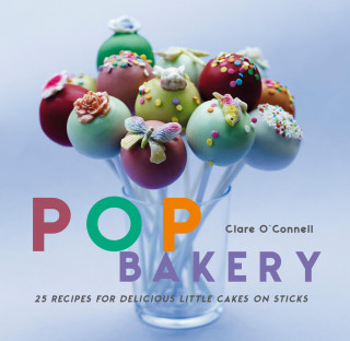 Clare O'Connell: Pop Bakery