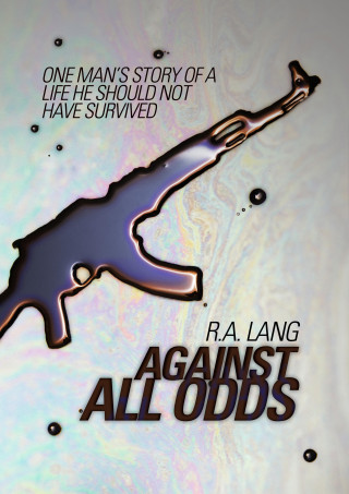 R.A. Lang: Against All Odds