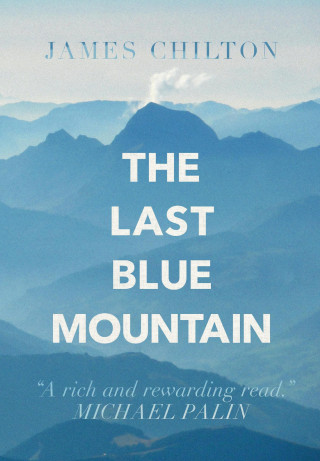 James Chilton: The Last Blue Mountain
