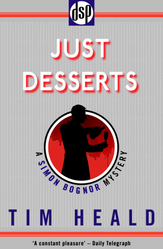 Tim Heald: Just Desserts