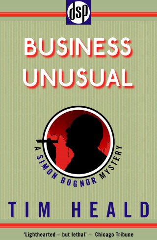 Tim Heald: Business Unusual