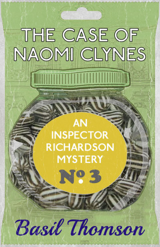 Basil Thomson: The Case of Naomi Clynes
