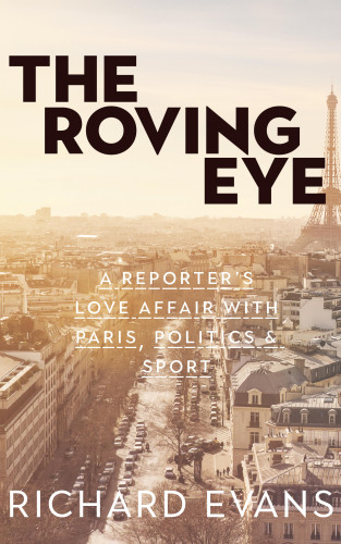 Richard Evans: The Roving Eye