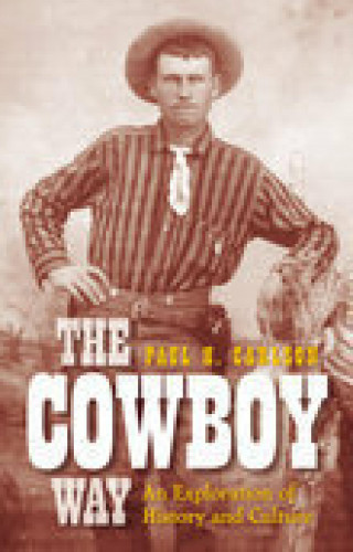 Paul H Carlson: The Cowboy Way
