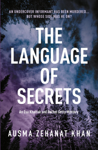 Ausma Zehanat Khan: The Language of Secrets