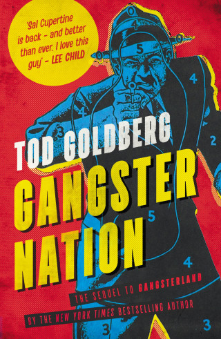 Tod Goldberg: Gangster Nation