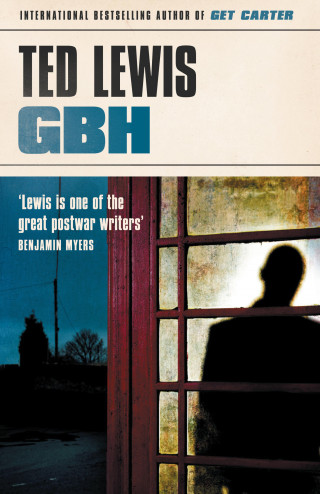 Ted Lewis: GBH