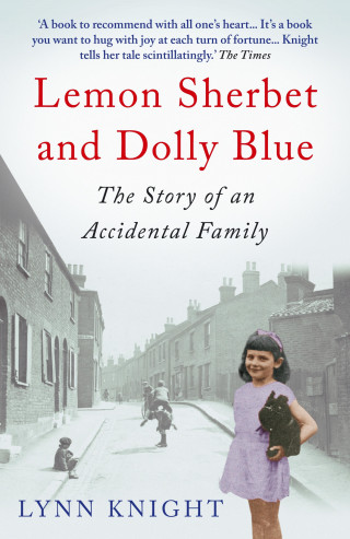 Lynn Knight: Lemon Sherbet and Dolly Blue