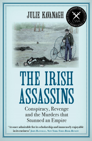 Julie Kavanagh: The Irish Assassins