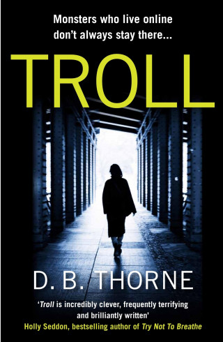 D. B. Thorne: Troll