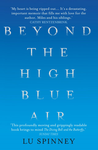Lu Spinney: Beyond the High Blue Air