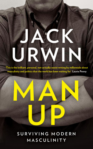 Jack Urwin: Man Up