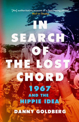 Danny Goldberg: In Search of the Lost Chord