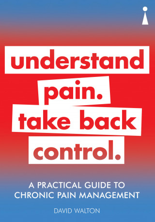 David Walton: A Practical Guide to Chronic Pain Management