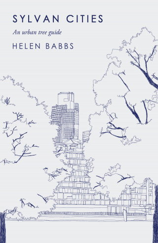 Helen Babbs: Sylvan Cities