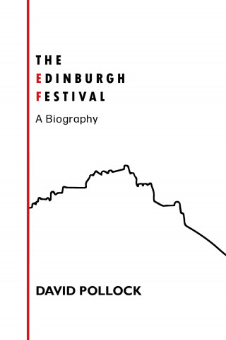 David Pollock: The Edinburgh Festival