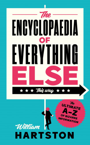 William Hartston: The Encyclopaedia of Everything Else