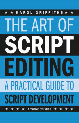 Karol Griffiths: The Art of Script Editing