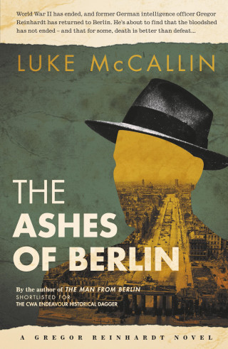 Luke McCallin: The Ashes of Berlin