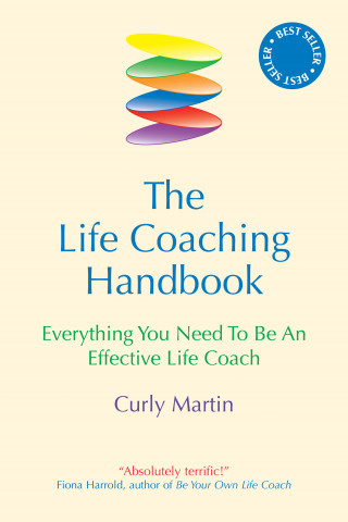 Curly Martin: The Life Coaching Handbook