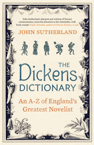 Jon Sutherland: The Dickens Dictionary