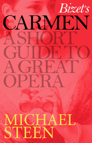 Michael Steen: Bizet's Carmen