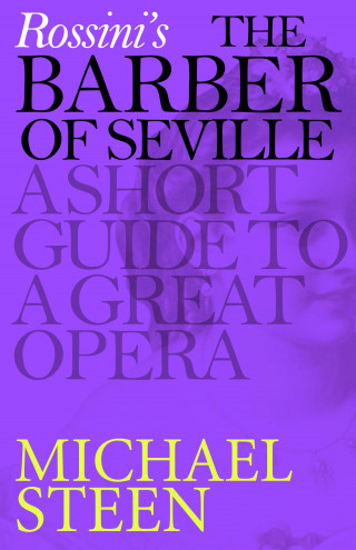 Michael Steen: Rossini's The Barber of Seville