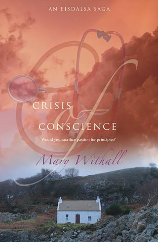 Mary Withall: Crisis of Conscience
