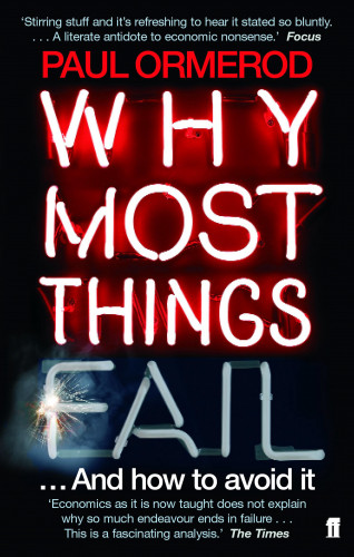Paul Ormerod: Why Most Things Fail