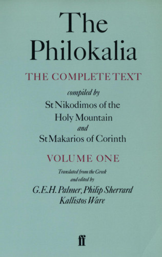 G.E.H. Palmer: The Philokalia Vol 1