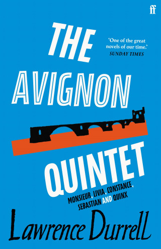 Lawrence Durrell: The Avignon Quintet