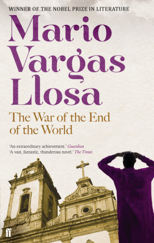 Mario Vargas Llosa: The War of the End of the World