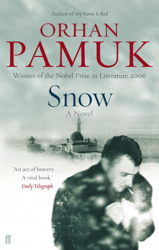 Orhan Pamuk: Snow