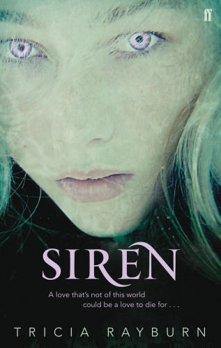 Tricia Rayburn: Siren