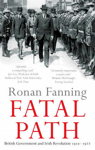 Ronan Fanning: Fatal Path
